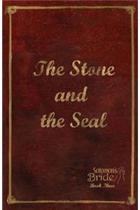 Stone and the Seal