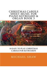 Christmas Carols Sheet Music For Piano Keyboard & Organ Book 3