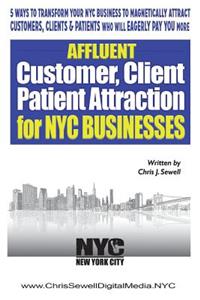 Affluent Client Attraction for NYC Businesses