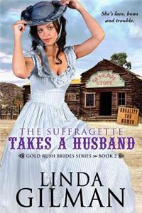Suffragette Takes A Husband