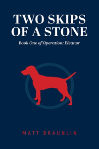 Two Skips of a Stone