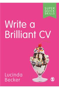 Write a Brilliant CV