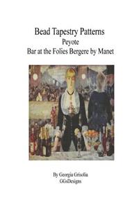Bead Tapestry Patterns Peyote Bar at the Folies Bergere by Manet
