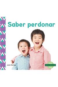 Saber Perdonar (Forgiveness) (Spanish Version)
