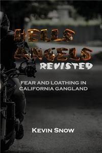 Hell's Angels Revisited