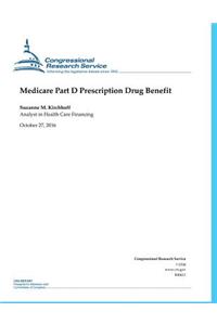 Medicare Part D Prescription Drug Benefit