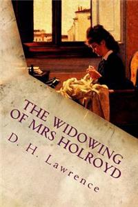 Widowing of Mrs Holroyd