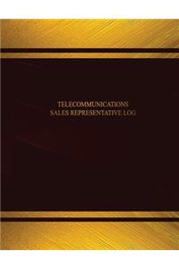 Telecommunications Sales Representative Log