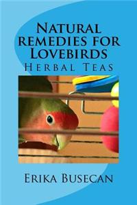 Natural remedies for Lovebirds