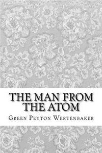 The Man from the Atom