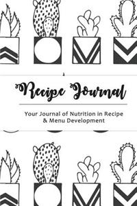 Recipe Journal: Cactus Cooking Gifts Design - Size (6x9