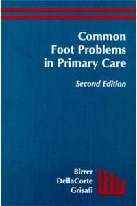 Common Foot Problems in Primary Care