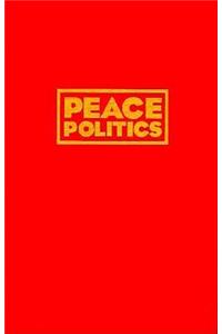 Peace Politics
