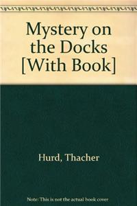 Mystery on the Docks (1 Paperback/1 CD)