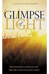 Glimpse of Light