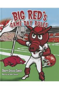 Big Red's Game Day Rules