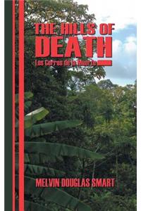 The Hills of Death