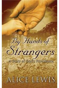 By Hands of Strangers