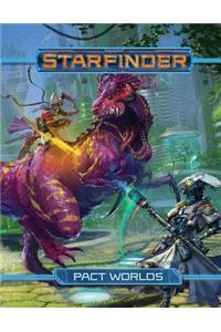 Starfinder Roleplaying Game: Pact Worlds