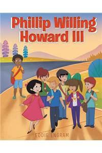 Phillip Willing Howard III