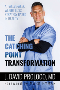 Catching Point Transformation: A Twelve-Week Weight Loss Strategy Based in Reality