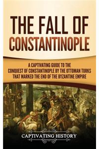 The Fall of Constantinople