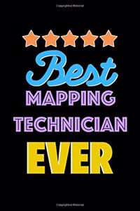 Best Mapping Technician Evers Notebook - Mapping Technician Funny Gift