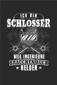 Ich Bin Metallbauer Weil Ingenieure Brauchen Auch Helden