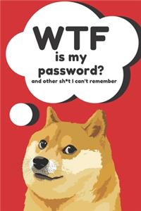 WTF is my Password Book and other Sh*t I can't remember