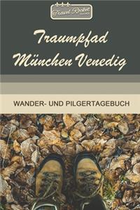 TRAVEL ROCKET Books Traumpfad München Venedig Wander- und Pilgertagebuch