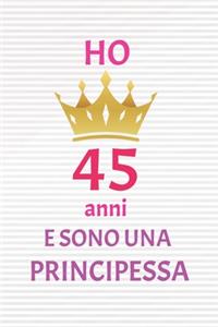 ho 45 anni e sono principessa