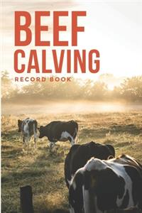 Beef Calving Record Book