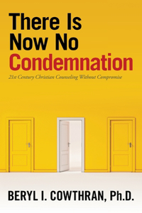 There Is Now No Condemnation
