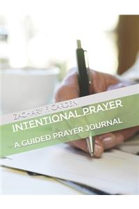 Intentional Prayer