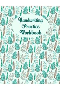 Handwriting Practice Workbook