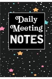 Daily Meeting Notes