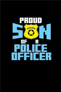 Proud son of a police officer