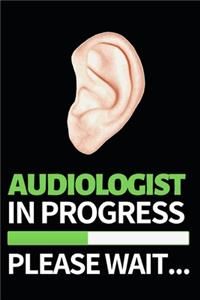 Audiologist In Progress Please Wait