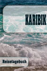 Karibik - Reisetagebuch