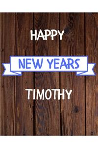 Happy New Years Timothy's