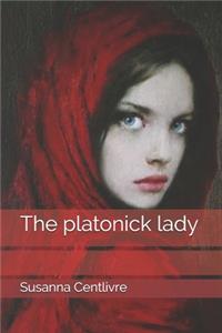 The platonick lady