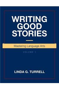 Writing Good Stories