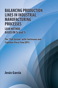 Balancing Production Lines In Industrial Manufacturing Processes