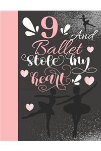 9 And Ballet Stole My Heart