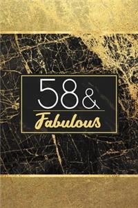 58 & Fabulous