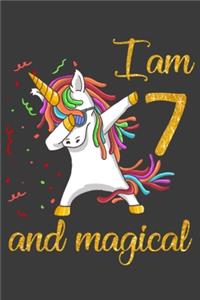 I am 7 and Magical: Unicorn Journal Birthday Gifts for a 7-years-old Girl Unicorn Unique Notebook, Gift Your 7 Year Old Princess Who Loves Unicorn Unique Birthday Gifts