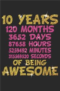 10 Years Of Being Awesome
