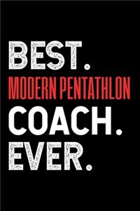 Best. Modern Pentathlon Coach. Ever.