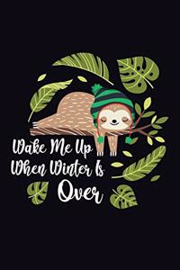 Wake Me Up When Winter Is Over