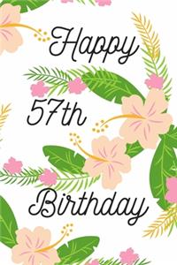 Happy 57th Birthday